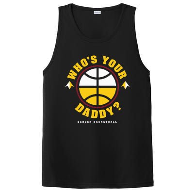 WhoS Your Daddy Denver Basketball PosiCharge Competitor Tank