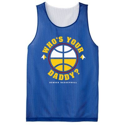 WhoS Your Daddy Denver Basketball Mesh Reversible Basketball Jersey Tank