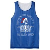 When YouRe Dead Inside But ItS The Holiday Season Sekleton Cool Gift Mesh Reversible Basketball Jersey Tank