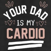 Womens YOUR DAD IS MY CARDIO Adult Drive Performance Visor