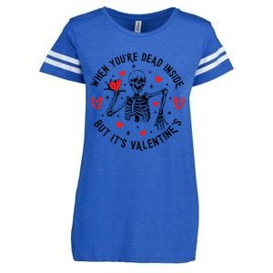 When You're Dead Inside But It's Valentine's Matching Couple Great Gift Enza Ladies Jersey Football T-Shirt