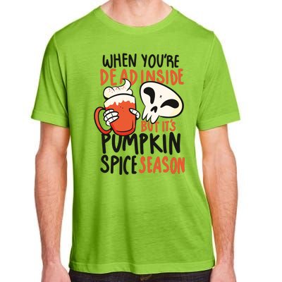 When You're Dead Inside Pumpkin Season Adult ChromaSoft Performance T-Shirt