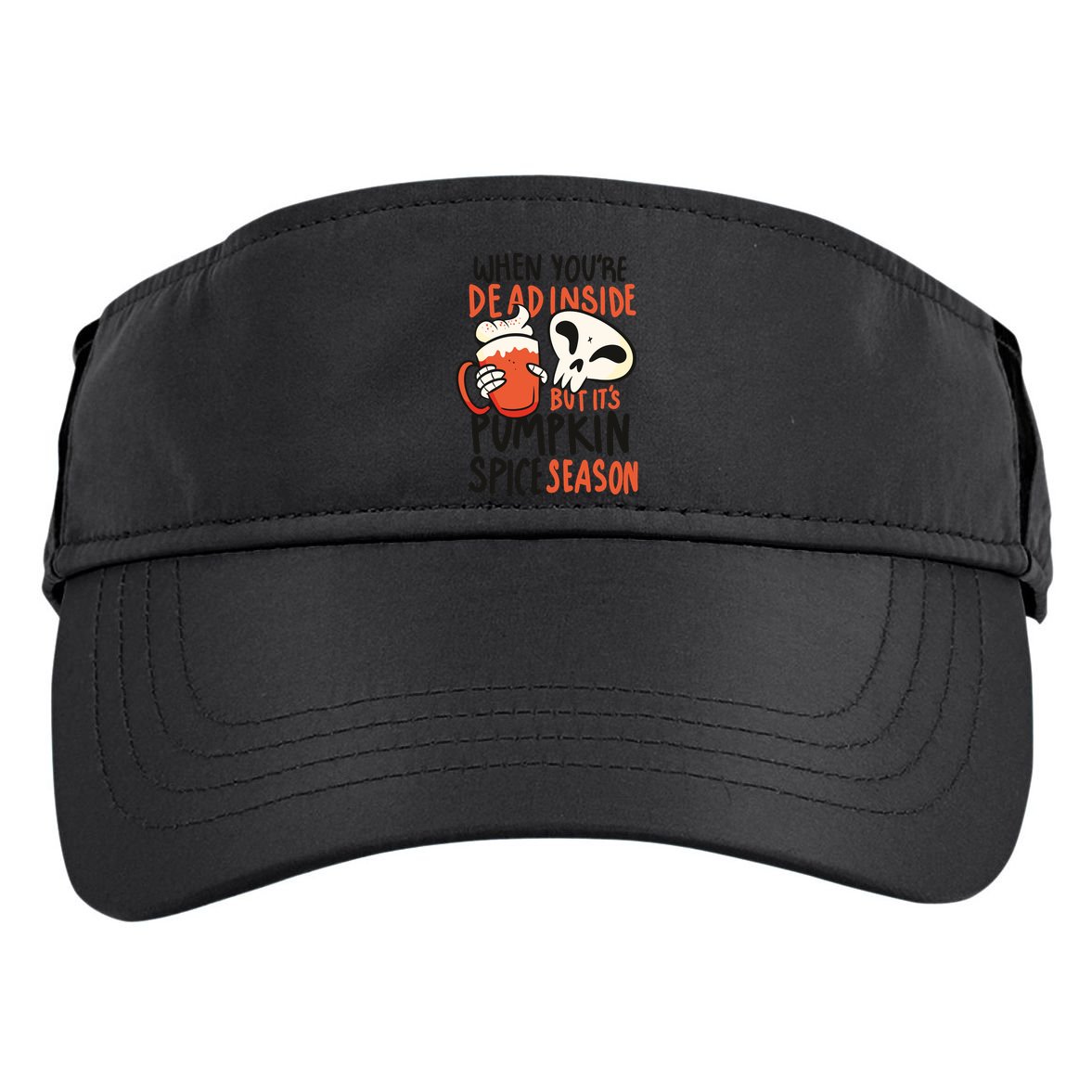 When You're Dead Inside Pumpkin Season Adult Drive Performance Visor