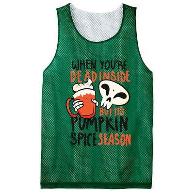 When You're Dead Inside Pumpkin Season Mesh Reversible Basketball Jersey Tank