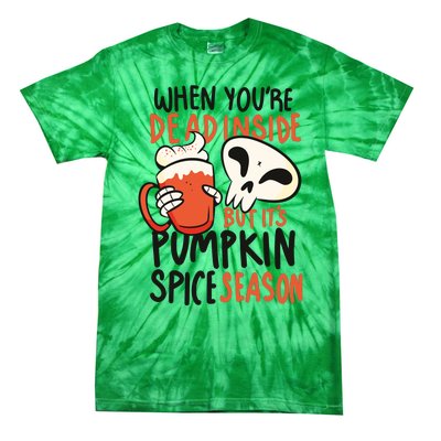 When You're Dead Inside Pumpkin Season Tie-Dye T-Shirt