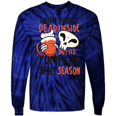 When You're Dead Inside Pumpkin Season Tie-Dye Long Sleeve Shirt