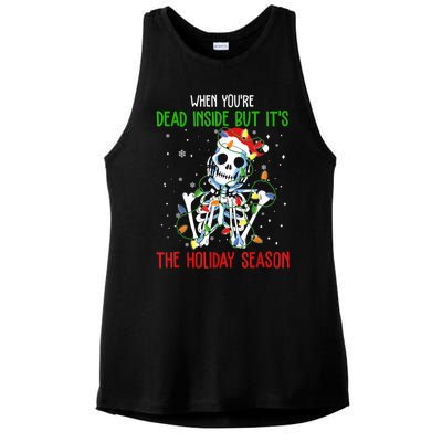 When Youre Dead Inside But Its The Holiday Season Ladies PosiCharge Tri-Blend Wicking Tank