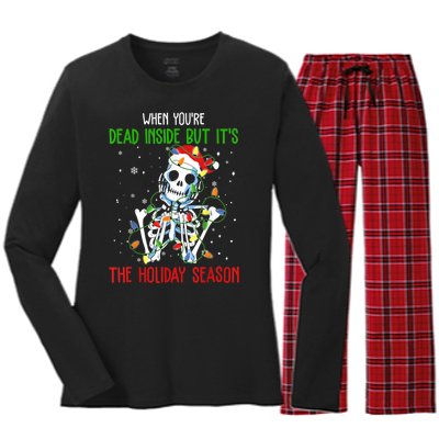 When Youre Dead Inside But Its The Holiday Season Women's Long Sleeve Flannel Pajama Set 