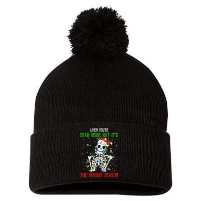 When Youre Dead Inside But Its The Holiday Season Pom Pom 12in Knit Beanie