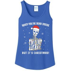 When You're Dead Inside But It's Christmas Funny Skeleton Cool Gift Ladies Essential Tank