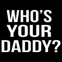 WhoS Your Daddy Funny Sarcastic Novelty Saying 16 in Basic Backpack