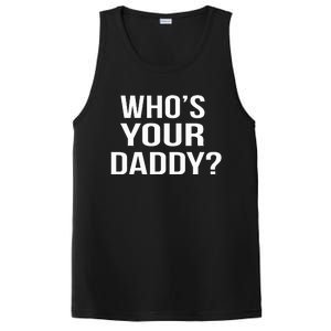 WhoS Your Daddy Funny Sarcastic Novelty Saying PosiCharge Competitor Tank