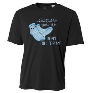 Whatever You Do Dont Fall For Me Funny RN PCT CNA Nurse Cooling Performance Crew T-Shirt