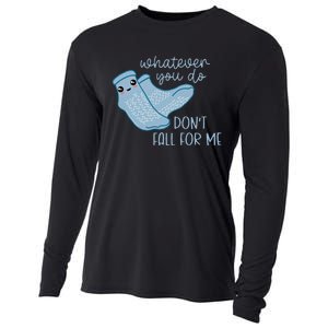 Whatever You Do Dont Fall For Me Funny RN PCT CNA Nurse Cooling Performance Long Sleeve Crew