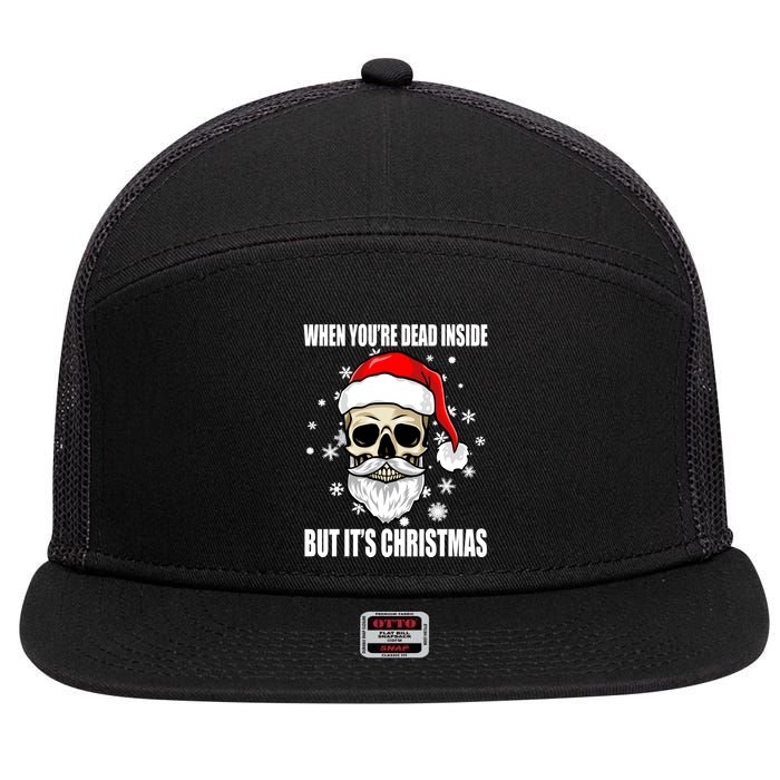 When Youre Dead Inside But Its Christmas Funny Skeleton 7 Panel Mesh Trucker Snapback Hat