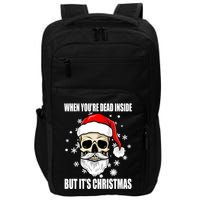 When Youre Dead Inside But Its Christmas Funny Skeleton Impact Tech Backpack