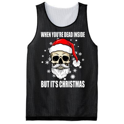 When Youre Dead Inside But Its Christmas Funny Skeleton Mesh Reversible Basketball Jersey Tank