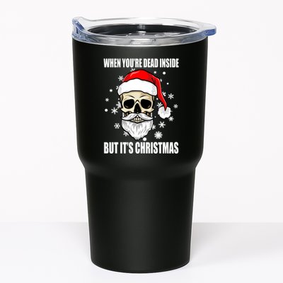 When Youre Dead Inside But Its Christmas Funny Skeleton Tumbler