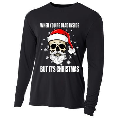 When Youre Dead Inside But Its Christmas Funny Skeleton Cooling Performance Long Sleeve Crew