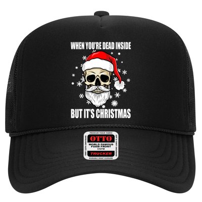When Youre Dead Inside But Its Christmas Funny Skeleton Trucker Hat