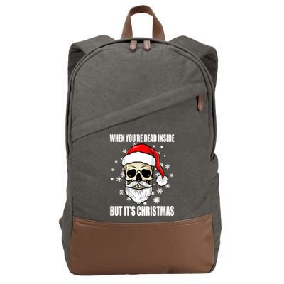 When Youre Dead Inside But Its Christmas Funny Skeleton Cotton Canvas Backpack
