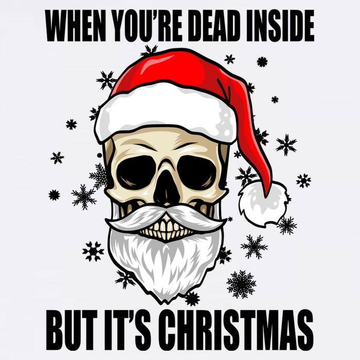 When Youre Dead Inside But Its Christmas Funny Skeleton Garment-Dyed Sweatshirt