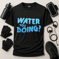 Water You Doing Ocean Swimmer Funny Swimming Pool Cooling Performance Crew T-Shirt