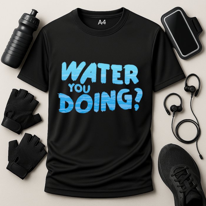 Water You Doing Ocean Swimmer Funny Swimming Pool Cooling Performance Crew T-Shirt