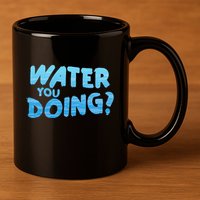 Water You Doing Ocean Swimmer Funny Swimming Pool 11oz C Handle Ceramic Mug