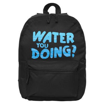 Water You Doing Ocean Swimmer Funny Swimming Pool 16 in Basic Backpack