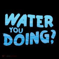 Water You Doing Ocean Swimmer Funny Swimming Pool Tank Top