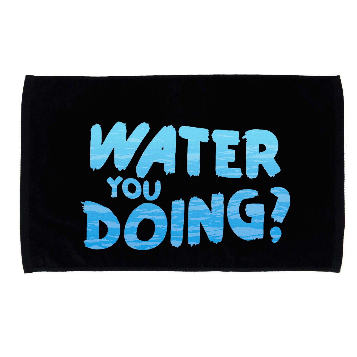 Water You Doing Ocean Swimmer Funny Swimming Pool Microfiber Hand Towel