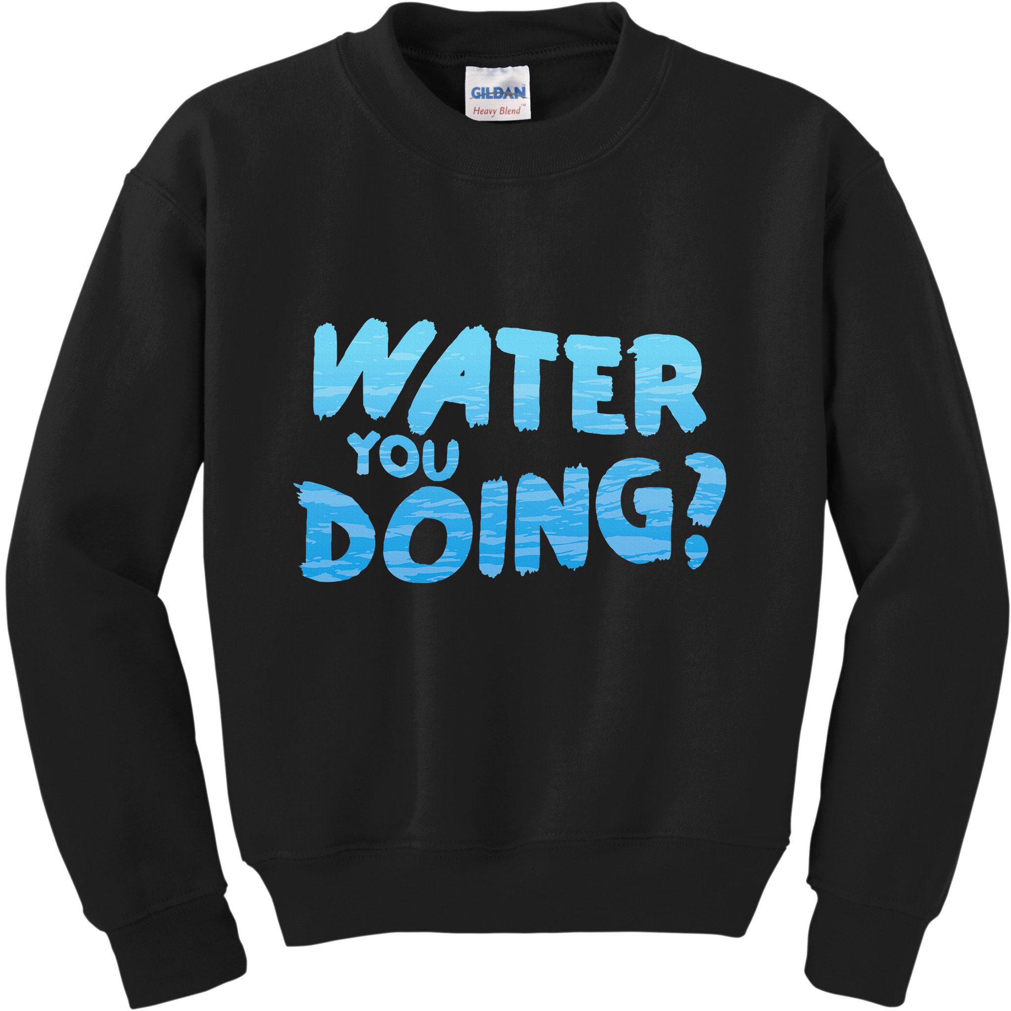 Water You Doing Ocean Swimmer Funny Swimming Pool Kids Sweatshirt