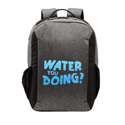 Water You Doing Ocean Swimmer Funny Swimming Pool Vector Backpack