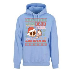 When Your Dead Inside But ItS Christmas Ugly Sweater Retro Funny Gift Unisex Surf Hoodie