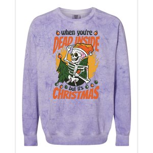 When You're Dead Inside But It's Christmas Colorblast Crewneck Sweatshirt