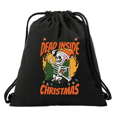 When You're Dead Inside But It's Christmas Drawstring Bag
