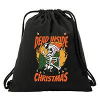 When You're Dead Inside But It's Christmas Drawstring Bag