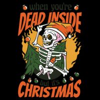 When You're Dead Inside But It's Christmas Drawstring Bag