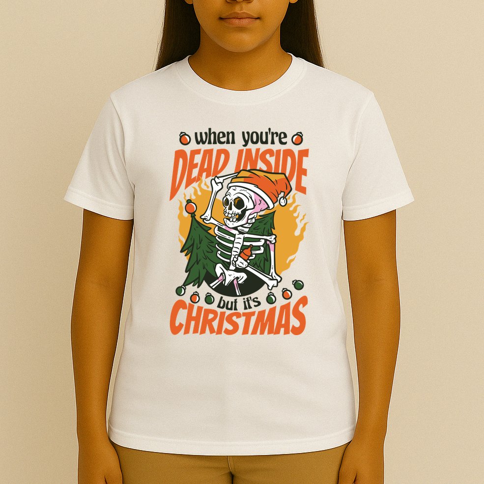 When You're Dead Inside But It's Christmas T-Shirt