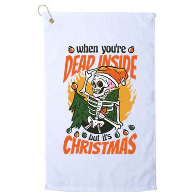 When You're Dead Inside But It's Christmas Golf Towel