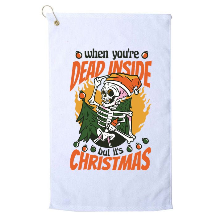 When You're Dead Inside But It's Christmas Golf Towel