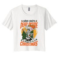 When You're Dead Inside But It's Christmas Crop Top