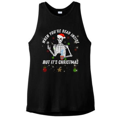 When Your Dead Inside But ItS The Holiday Season Christmas Gift Ladies PosiCharge Tri-Blend Wicking Tank