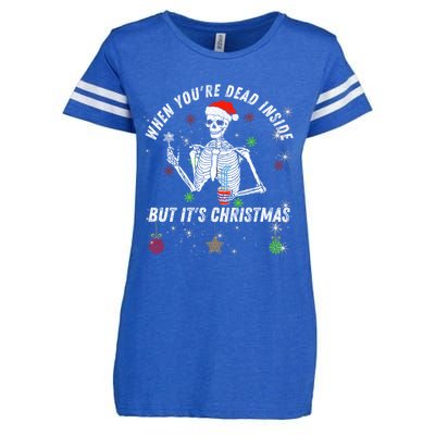 When Your Dead Inside But ItS The Holiday Season Christmas Gift Enza Ladies Jersey Football T-Shirt