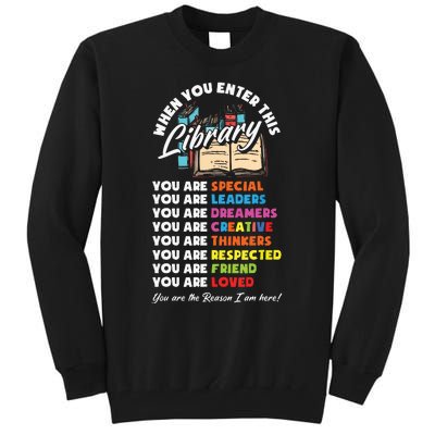 When You Enter This Library Funny Librarian Book Lover Gift Tall Sweatshirt