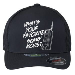 Whats Your Favorite Scary Movie Halloween Horror Movie Flexfit Unipanel Trucker Cap