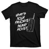 Whats Your Favorite Scary Movie Halloween Horror Movie T-Shirt