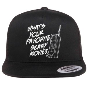 Whats Your Favorite Scary Movie Halloween Horror Movie Flat Bill Trucker Hat