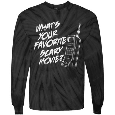 Whats Your Favorite Scary Movie Halloween Horror Movie Tie-Dye Long Sleeve Shirt